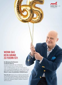 Um den 65. Geburtstag des Marketing Club Österreich gebührend zu feiern, hat die Kommunikationsagentur MOMENTUM Wien eine Kampagne konzipiert, in deren Rahmen knapp 30 Mitglieder dem Marketing Club Österreich ab Anfang Mai 2022 in Fachmedien sowie in Digital-OOH-Netzwerken von Goldbach und ÖBB gratulieren.